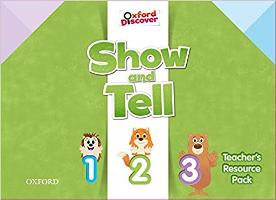 Oxford Show and Tell: Level 1-3. Teachers Resource Pack
